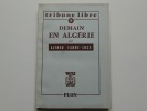 Demain en Algérie. Alfred Fabre-Luce
