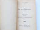 Le nez de Cléopâtre. Souvenirs d'un homme de droite... 1918-1945.. Xavier Vallat. Préface de Charles Maurras.