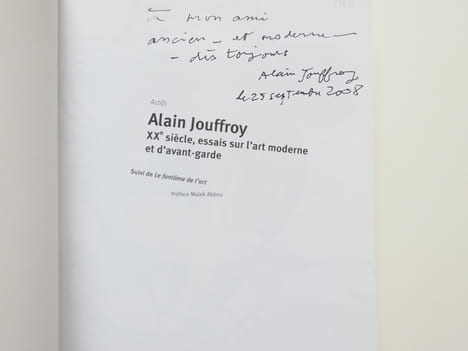 XXe siècle, essais sur l'art moderne et d'avant-garde : Suivi de Le fantôme de l'art. Alain JOUFFROY. Préface de Malek Abbou