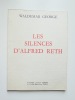 Les silences d'Alfred Reth. Waldemar GEORGE