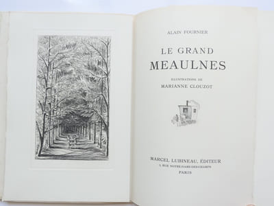 Le Grand Meaulnes. Illustrations de Marianne Clouzot.