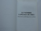 Le nombre langage de Dieu. Essai sur la symbolique des nombres.. Claude Peignot