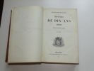 HISTOIRE DE DIX ANS 1830-1840. Deux tomes reliés en un volume. Complet. Louis BLANC