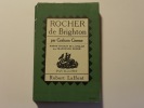 Rocher de Brighton.. Graham Greene. Traduit par Marcelle Sibon