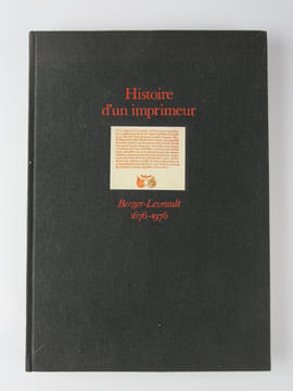 Histoire d'un imprimeur, Berger-Levrault : 1676-1976. Préface de Jean Mistler