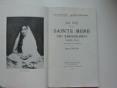 La vie de la Sainte Mère Cri Sarada-Devi (Première partie). Traduit de l'anglais par Marcel Sauton