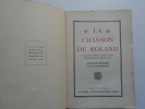 La chanson de Roland. Publiée d'après le manuscrit d'Oxford et traduite par Joseph Bedier.. Joseph BEDIER