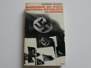 Naissance du parti national-socialiste allemand. Les débuts du National-Socialisme Hitler jusqu'en 1924.  par Werner Maser - Image 1