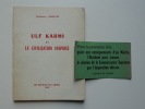 ULF KARMI et la Civilisation Inspirée. Madeleine LANGEVIN