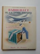 Babouillet ou la terre promise. Illustré par Elisabeth IVANOVSKY. par Frédéric HEBRARD - Elisabeth IVANOVSKY. - Image 1
