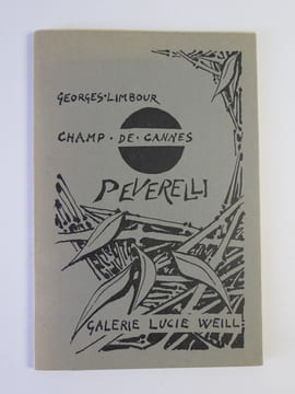 PEVERELLI  Champ de Cannes / Champ de Vitres . PEVERELLI (Cesare) - LIMBOUR (Georges) - BUTOR (Michel) 