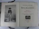 Collection et Souvenirs de la Malmaison. Appartements  - Meubles - Décorations. Introduction de Jean Bourguignon