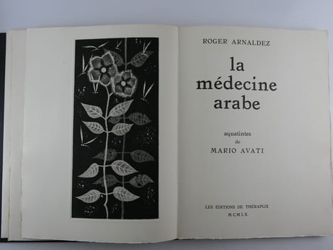 La Médecine Arabe. Aquatintes originales de MARIO AVATI. Roger ARNALDEZ - Mario AVATI