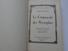 Le Crépuscule des Nymphes. Pierre Louÿs