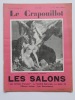 Le Crapouillot. Les Salon. Les Artistes Français. La Société Nationale. Le Salon de l'Oeuvre Unique. Les Décorateurs. Sur Delacroix, par J. ...