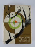 (CHASSE) Pol'ovnicke trofeje slovenska (Demi-trophées slovènes). par V. Richter a kolekti : Dr. M. Balis, Ing. R. Krasul'a, J. Sprocha - Image 1