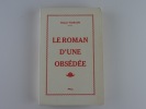 Le roman d'une obsédée. Roland Vilmaur