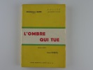 L'Ombre qui tue. Léon Geerts