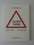 (SURREALISME) Ralentir Travaux: André Breton, René Char, Paul Eluard. par Claude Oterelo - Image 1