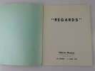 Regards. Galerie Messine 25 f&eacute;vrier - 3 avril 1971. Cat. d'exposition