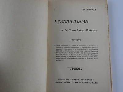 L'Occultisme et la Conscience. Enquête.