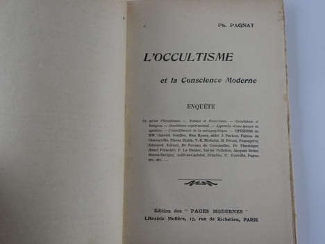 L'Occultisme et la Conscience. Enquête.. Ph. Pagnat