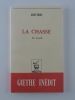 La Chasse. Die Novelle.. Goethe. Traduit par A. Benzion et P. Leyris. 