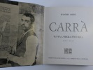 Carrà Tutta l'opera pittorica. Volume 1 : 1900-1930. Massimo Carrà