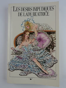 Les désirs impudiques de Lady Béatrice