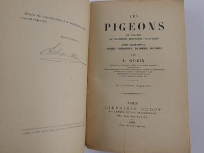 Les pigeons de volière, de colombier, messagers, militaires. Sport colombophile, sociétés pigeonnières, colombiers militaires. 3e éd.