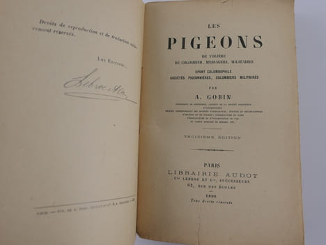Les pigeons de volière, de colombier, messagers, militaires. Sport colombophile, sociétés pigeonnières, colombiers militaires. 3e éd.. GOBIN A.