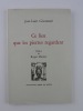 Ce que les pierres regardent. Préface de Roger Munier. GIOVANNONI Jean-Louis