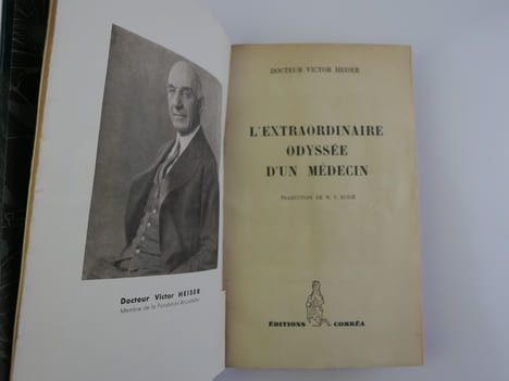 L'extraordinaire odyssée d'un médecin. Traduction de V. Kubié.. HEISER (Docteur Victor)
