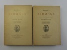 SERMONS. Publiés avec une introduction par Henri Massis. Complet en deux volumes.. Bossuet, Jacques-Bénigne (1627-1704)