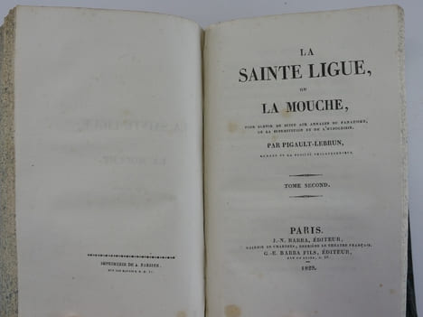 La Sainte Ligue ou La Mouche, pour servir de suite aux annales du fanatisme, de la superstition et de l'hypocrisie. En 6 tomes, COMPLET. . ...