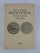 A la mémoire de Fulgence Bienvenüe, Inspecteur Général des Ponts et Chaussées, Grand'croix de la Légion d'Honneur, réalisateur du Métropolitain.  par Collectif.  - Image 1