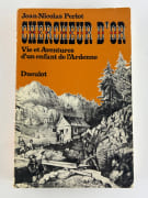 (BELGICANA) Chercheur d'or. Vie et Aventures d'un enfant de l'Ardenne par Jean-Nicolas PERLOT. Adaptation et présentation par André Dujardin. - Image 1