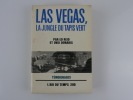 Las Vegas, la jungle du tapis vert. Ed Reid et Ovid Demaris. Traduit par François Vitry