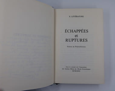 Echappées et Ruptures. Poèmes de Polytechniciens