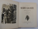 MARIE GALANTE. Compositions de C.-A. Endelmann gravées sur bois par G. Beltrand. Jacques DEVAL