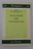 Actualité des UPANISHADS. Préface d'Olivier Lacombe, professeur à la Sorbonne.. Swami Nityabodhananda
