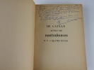 De Gaulle révélé par Nostradamus il y a quatre siècles. Pierre LAMOTTE