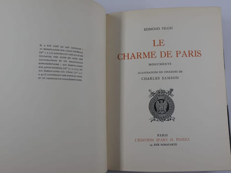 LE CHARME DE PARIS - Monuments.. Edmond Pilon. Illustrations en couleurs de Charles Samson