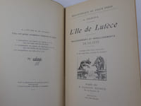 L'Ile de Lutèce. Enlaidissements et embellissements de la Cité.