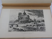 L'Ile de Lutèce. Enlaidissements et embellissements de la Cité.