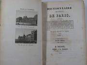 Dictionnaire historique de Paris. Seconde Edition. Contenant : La description circonstanciée de ses Places, Rues, Quais, Promenades,Monumens et Edifices publics, de ses Etablissemens en tout genre, de ses Institutions scientifiques et littéraires, de ses Curiosités, etc.; des détails sur les attributions des différens Fonctionnaires publics, et sur toutes les Professions industrielles, depuis leur origines jusqu'à nos jours;  l'histoire de toutes les Corporations civiles et religieuses, des Moeurs et usages de Paris à toutes les époques, etc., etc. Orné de 43 vues des Monumens de Paris, de 4 plans de cette ville, le premier 150 ans avant J.-C., le second en 1223, le troisième en 1589, et le dernier de nos jours.  par Antony Béraud et P. Dufey - Image 3