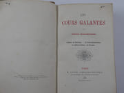 Les Cours galantes. L'Hôtel de Bouillon - La Folie-Rambouillet - Le château d'Anet - Le Temple. TOME 1 SEUL.  par Gustave Desnoiresterres - Image 2
