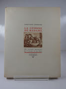LA CUISINE DE MADAME 299 recettes éprouvées par l'auteur et ses Amis. Exemplaire du service de presse augmenté d'un bel envoi à l'écrivaint Charles Fegdal par Marie-Claude FINEBOUCHE (André  Jean Ajalbert) - Image 1