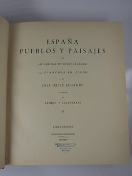 Espana, pueblos y paisajes. Tomo II. Con 288 laminas en huecograbado y 34 planchas en color.. Photographies de Jose Ortiz-Echague. Prologos de Azorin ...