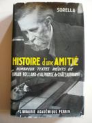 Histoire d'une amitié. Nombreux textes inédits de Romain Rolland et Alphonse de Châteaubriant. EXEMPLAIRE PERSONNEL de G. Castelot, contenant des corrections de sa main.  par Sorella (pseud. Gabrielle Castelot) - Image 2